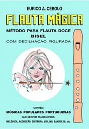 Mostrar informações para Livro Eurico Cebolo Flauta Mágica Imagem de Livro Eurico Cebolo Flauta Mágica